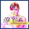 Be Calm & Antidepressant Music