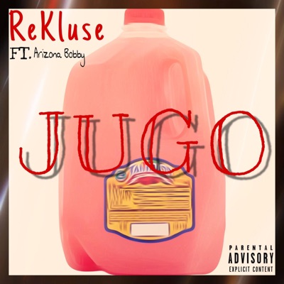Jugo (feat. Arizona Bobby) - Single