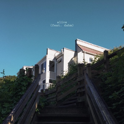 Alive (feat. Dahm) - Single
