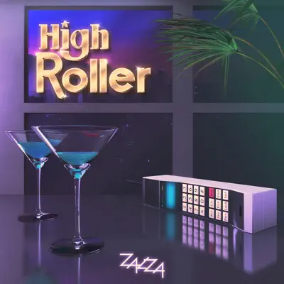 Ακούστε το άλμπουμ High Roller - Single από Zalza