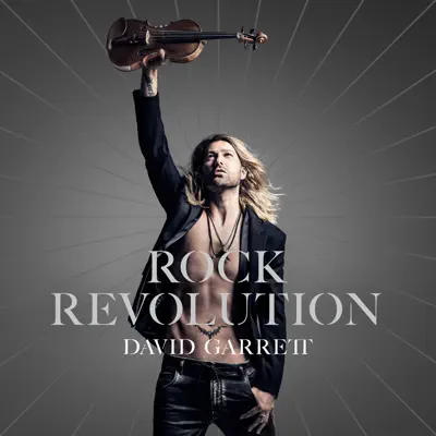 Rock Revolution (Deluxe) - David Garrett