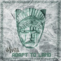 Adapt to Land - Elvito