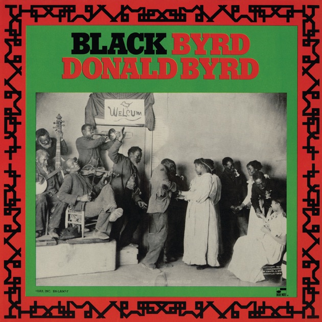 Black Byrd - ドナルド・バードのアルバム - Apple Music