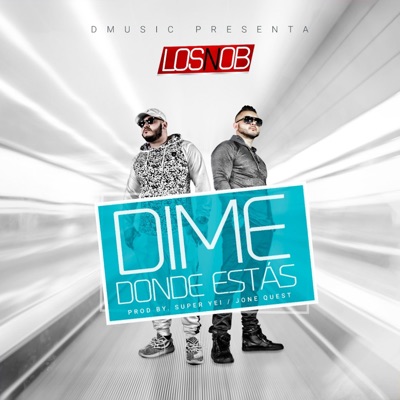 Dime Dónde Estás - Single