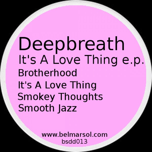 It's a Love Thing - EP