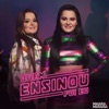 Quem Ensinou Fui Eu - Single, 2018