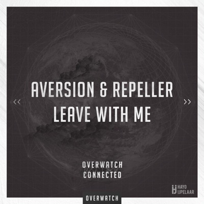 Leave with Me (feat. Repeller) - Single