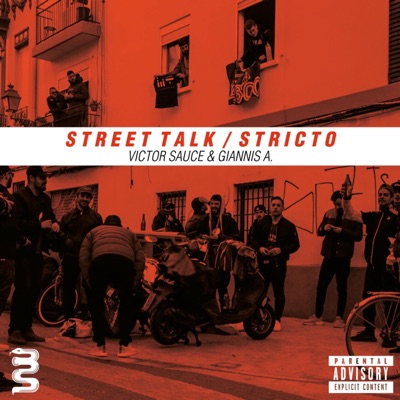 Street Talk / Stricto (feat. Giannis A) - Single