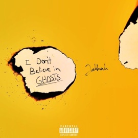 I Don't Believe in Ghosts Jakkah