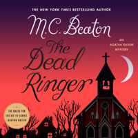 M.C. Beaton - The Dead Ringer: The Agatha Raisin Mysteries, Book 29 (Unabridged) artwork