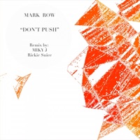 Don't Push - Single - Mark Row