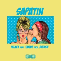 Sapatin (feat. Tarapi) - Single - TBlack