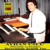 Ayhan Uslu - Deli Deli Gönlüm Deli