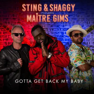 Gotta Get Back My Baby (feat. Maître Gims) - Single - Shaggy