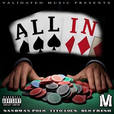 All In (feat. Tito Loc & Dlofresh) - Single