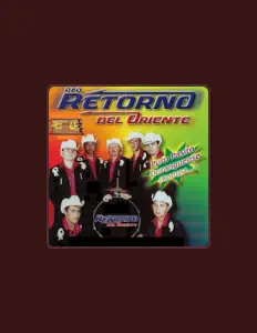 Grupo Retorno Del Orienteを聴いたり、ミュージックビデオを鑑賞したり、経歴やツアー日程などを確認したりしましょう！