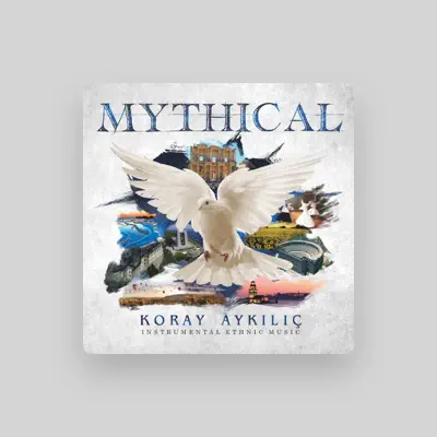 Listen to Koray Aykılıç, watch music videos, read bio, see tour dates & more!