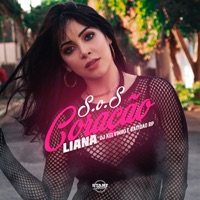 S.O.S Coração - Single - Liana, Batidão RP & Dj Kelvinho