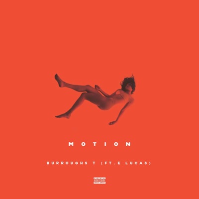 Motion (feat. E. Lucas) - Single
