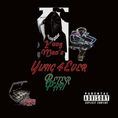 Yung 4ever: Peter Pan