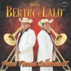 Dueto Bertin y Lalo - Tragedia de Bertin y Lalo