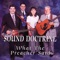 What the Preacher Said - Sound Doctrine lyrics