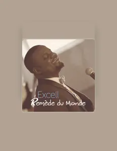Listen to Excell, watch music videos, read bio, see tour dates & more!