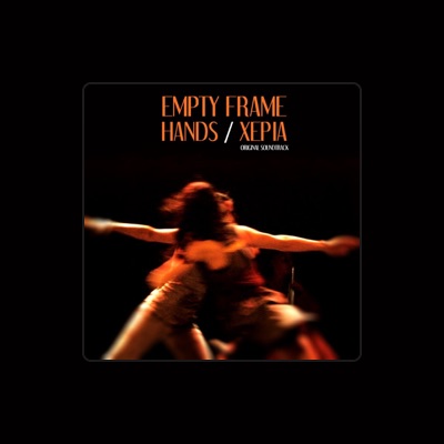 收听 Empty Frame、观看音乐视频、阅读小传、查看巡演日期等 ！