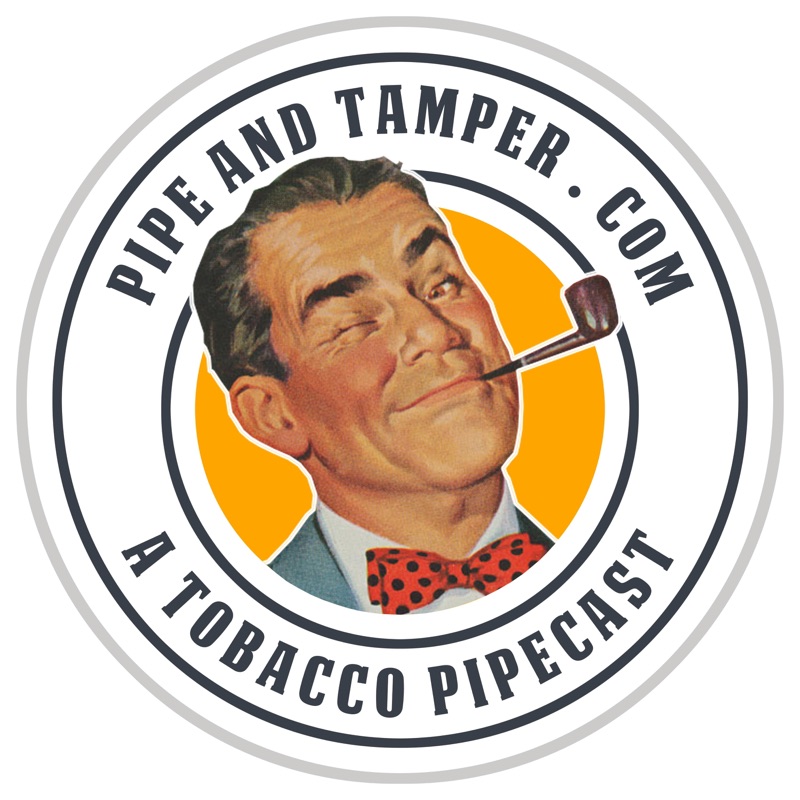 Pipe and Tamper - A Podcast for the Tobacco Pipe Enthusiast
