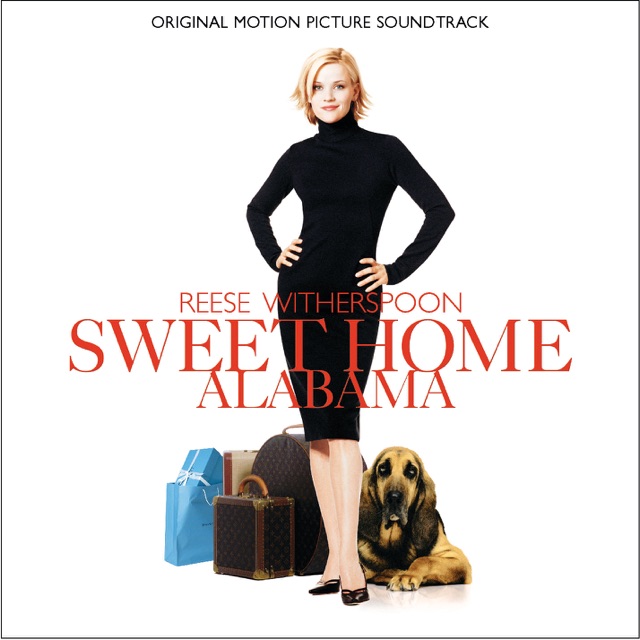 Sweet Home Alabama (Original Motion Picture Soundtrack) Album Cover