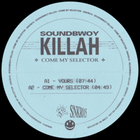 Soundbwoy Killah - Come My Selector - EP artwork