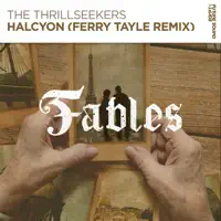 Halcyon (Ferry Tayle Remix) — The Thrillseekers