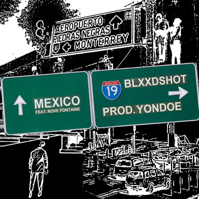 Mexico (feat. Nove Fontaine) - Single