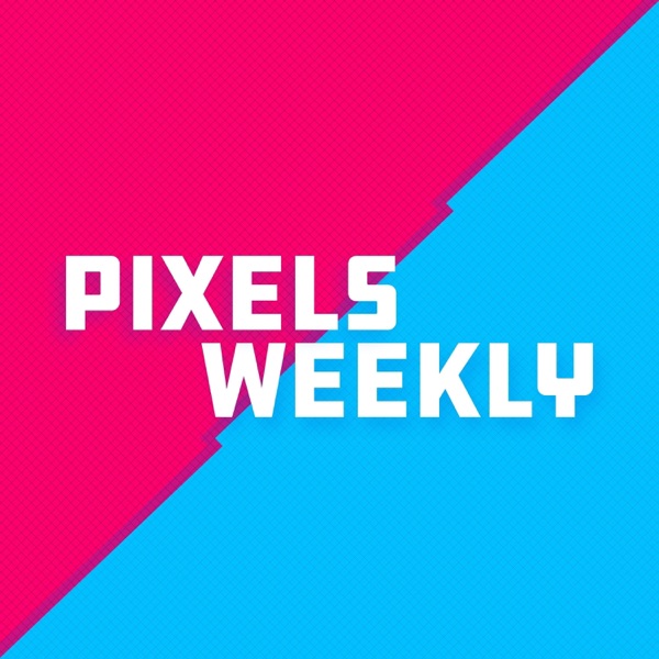 Pixels Weekly cover