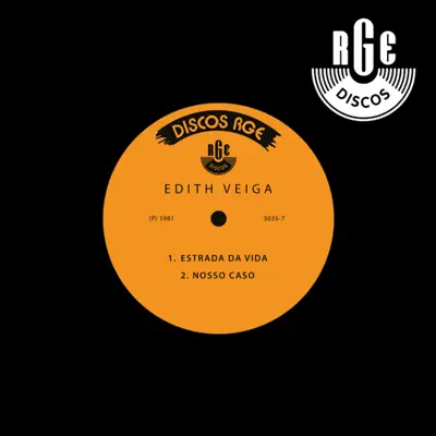Estrada da Vida / Nosso Caso - Single - Edith Veiga
