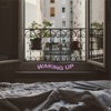 Waking Up - Single