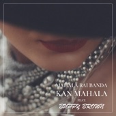 Mahala Raï Banda - Kan Mahala (feat. Buppy Brown)