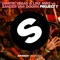 Project T - Dimitri Vegas & Like Mike, Dimitri Vegas & Like Mike & Sander van Doorn lyrics