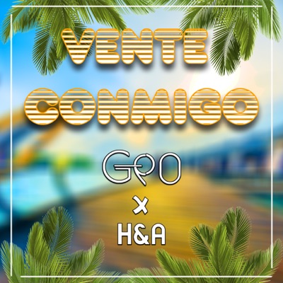 Vente Conmigo (feat. Habyto & Andy) - Single