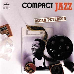 Compact Jazz: Oscar Peterson