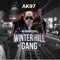 Winter Hill Gang 2017 - Ak97 lyrics