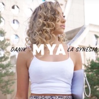 M.Y.A (feat. La Synesia) - Single - DaniK