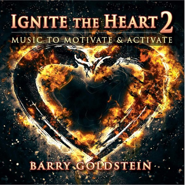 Ignite the Heart 2 by Barry Goldstein on Apple Music