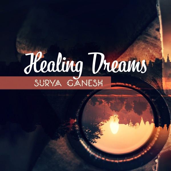 Healing Dreams