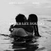 Never Let You Go - Single