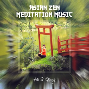 Asian Zen Meditation Music