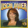 Uschi Bauer - Heut' ist der Tag der guten Laune