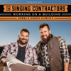 Working On a Building: Hymns & Gospel Classics (Live) - The Singing Contractors