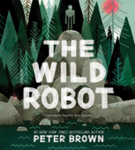 The Wild Robot - Peter Brown Cover Art