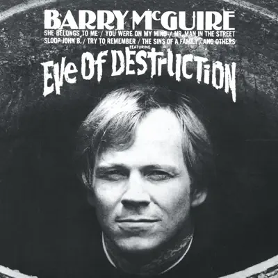 Eve of Destruction - Barry McGuire Eve of Destruction - Barry McGuire
